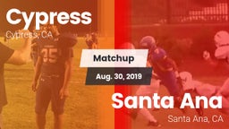 Matchup: Cypress  vs. Santa Ana  2019