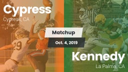 Matchup: Cypress  vs. Kennedy  2019
