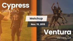 Matchup: Cypress  vs. Ventura  2019