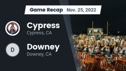 Recap: Cypress  vs. Downey  2022