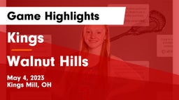 Kings  vs Walnut Hills  Game Highlights - May 4, 2023
