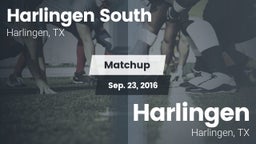 Matchup: Harlingen South vs. Harlingen  2016
