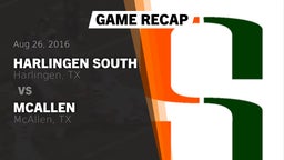 Recap: Harlingen South  vs. McAllen  2016