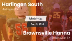 Matchup: Harlingen South vs. Brownsville Hanna  2020