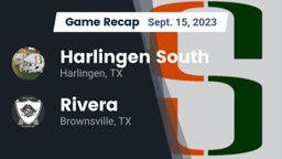 Recap: Harlingen South  vs. Rivera  2023