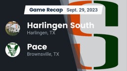 Recap: Harlingen South  vs. Pace  2023