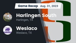 Recap: Harlingen South  vs. Weslaco  2023