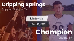 Matchup: Dripping Springs vs. Champion  2017