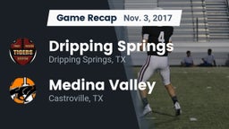 Recap: Dripping Springs  vs. Medina Valley  2017