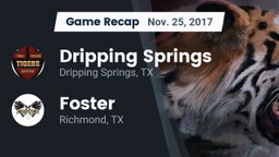 Recap: Dripping Springs  vs. Foster  2017