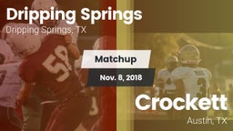Matchup: Dripping Springs vs. Crockett  2018