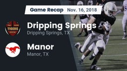 Recap: Dripping Springs  vs. Manor  2018