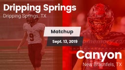Matchup: Dripping Springs vs. Canyon  2019