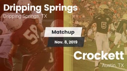 Matchup: Dripping Springs vs. Crockett  2019