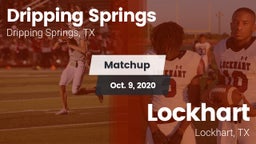 Matchup: Dripping Springs vs. Lockhart  2020