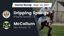 Recap: Dripping Springs  vs. McCollum  2021