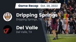 Recap: Dripping Springs  vs. Del Valle  2022