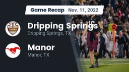Recap: Dripping Springs  vs. Manor  2022