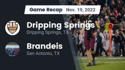 Recap: Dripping Springs  vs. Brandeis  2022