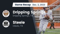Recap: Dripping Springs  vs. Steele  2023