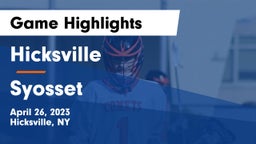 Hicksville  vs Syosset  Game Highlights - April 26, 2023
