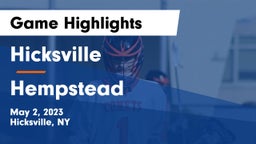 Hicksville  vs Hempstead  Game Highlights - May 2, 2023