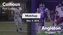 Matchup: Calhoun  vs. Angleton  2016