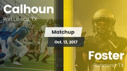 Matchup: Calhoun  vs. Foster  2017