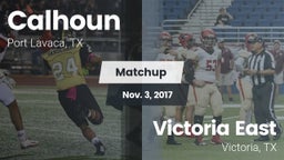 Matchup: Calhoun  vs. Victoria East  2017