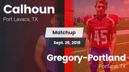 Matchup: Calhoun  vs. Gregory-Portland  2018