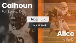 Matchup: Calhoun  vs. Alice  2018