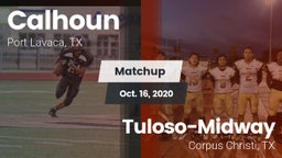 Matchup: Calhoun  vs. Tuloso-Midway  2020