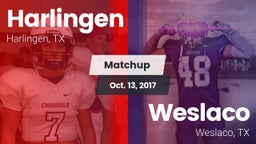 Matchup: Harlingen High vs. Weslaco  2017