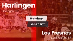 Matchup: Harlingen High vs. Los Fresnos  2017