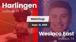 Matchup: Harlingen High vs. Weslaco East  2018