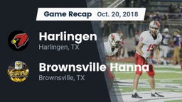 Recap: Harlingen  vs. Brownsville Hanna  2018