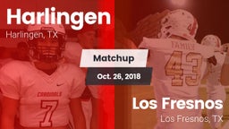 Matchup: Harlingen High vs. Los Fresnos  2018