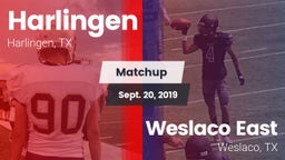 Matchup: Harlingen High vs. Weslaco East  2019