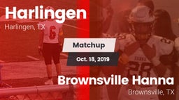 Matchup: Harlingen High vs. Brownsville Hanna  2019