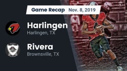 Recap: Harlingen  vs. Rivera  2019