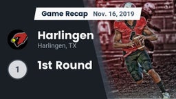 Recap: Harlingen  vs. 1st Round 2019