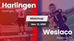 Matchup: Harlingen High vs. Weslaco  2020