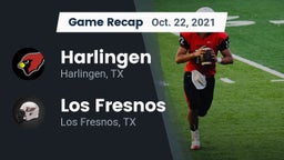 Recap: Harlingen  vs. Los Fresnos  2021