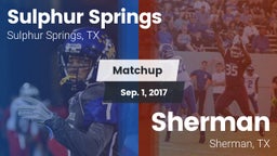 Matchup: Sulphur Springs vs. Sherman  2017