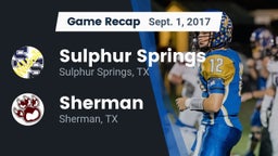 Recap: Sulphur Springs  vs. Sherman  2017