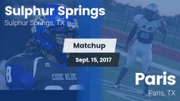 Matchup: Sulphur Springs vs. Paris  2017