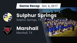 Recap: Sulphur Springs  vs. Marshall  2017