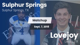 Matchup: Sulphur Springs vs. Lovejoy  2018