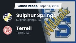 Recap: Sulphur Springs  vs. Terrell  2018