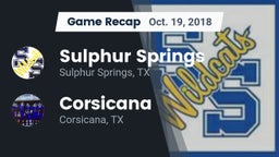 Recap: Sulphur Springs  vs. Corsicana  2018